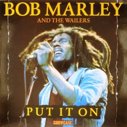 Пластинка Bob Marley & The Wailers Put it on